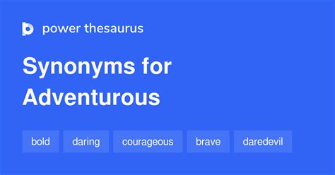 adventurous synonym